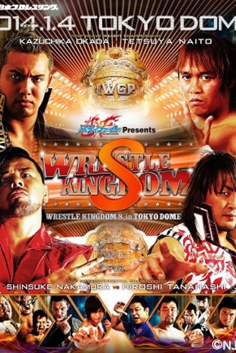 Poster of NJPW Wrestle Kingdom 8