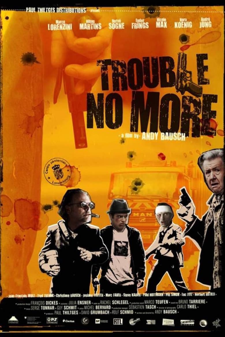 Poster of Trouble No More