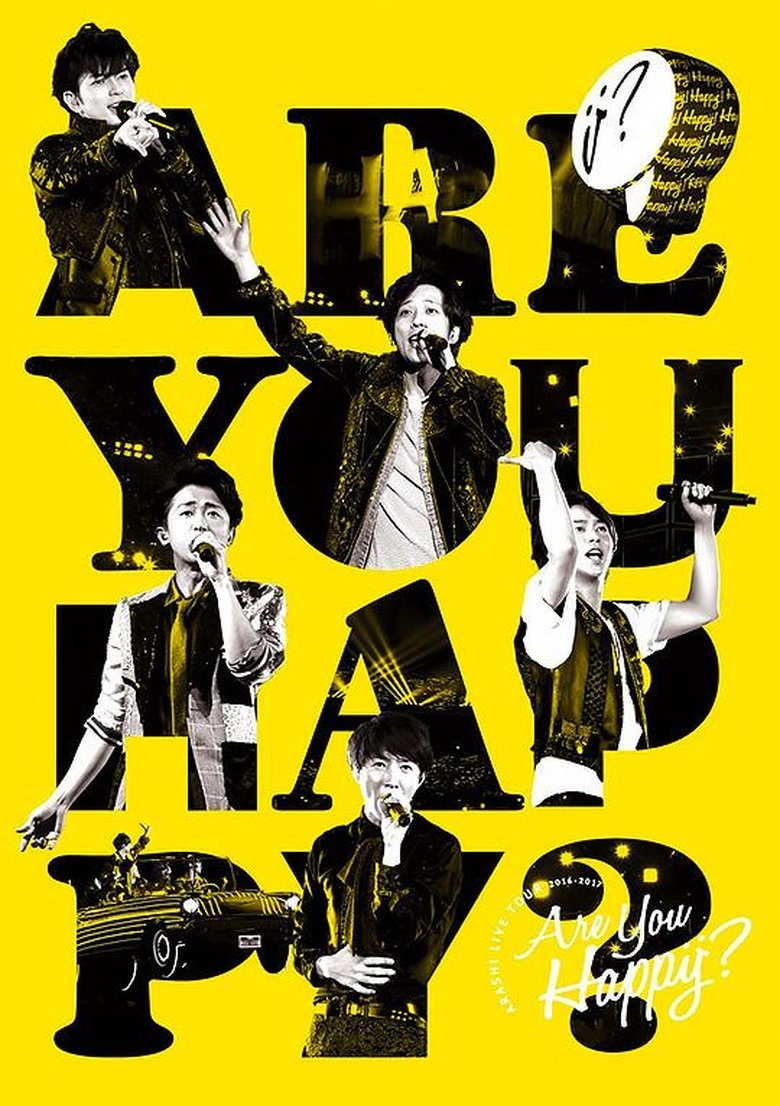 Poster of ARASHI LIVE TOUR 2016-2017 Are You Happy?