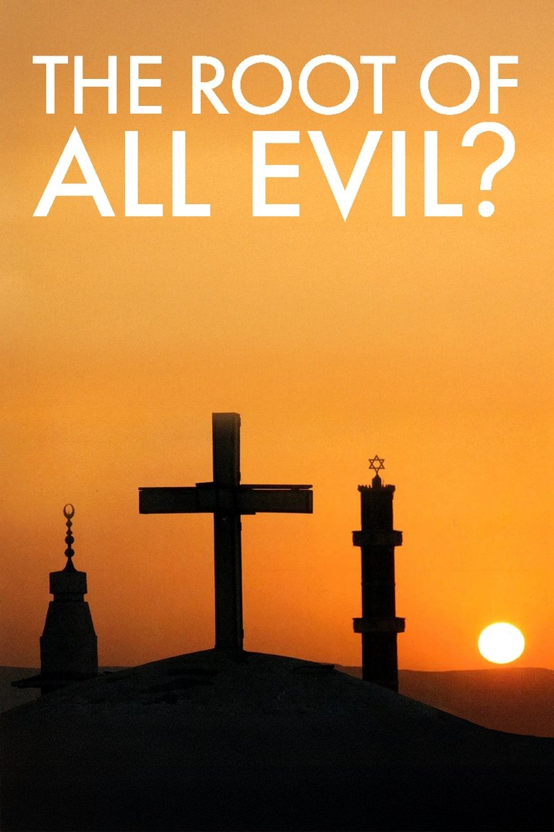 Poster of The Root of All Evil?