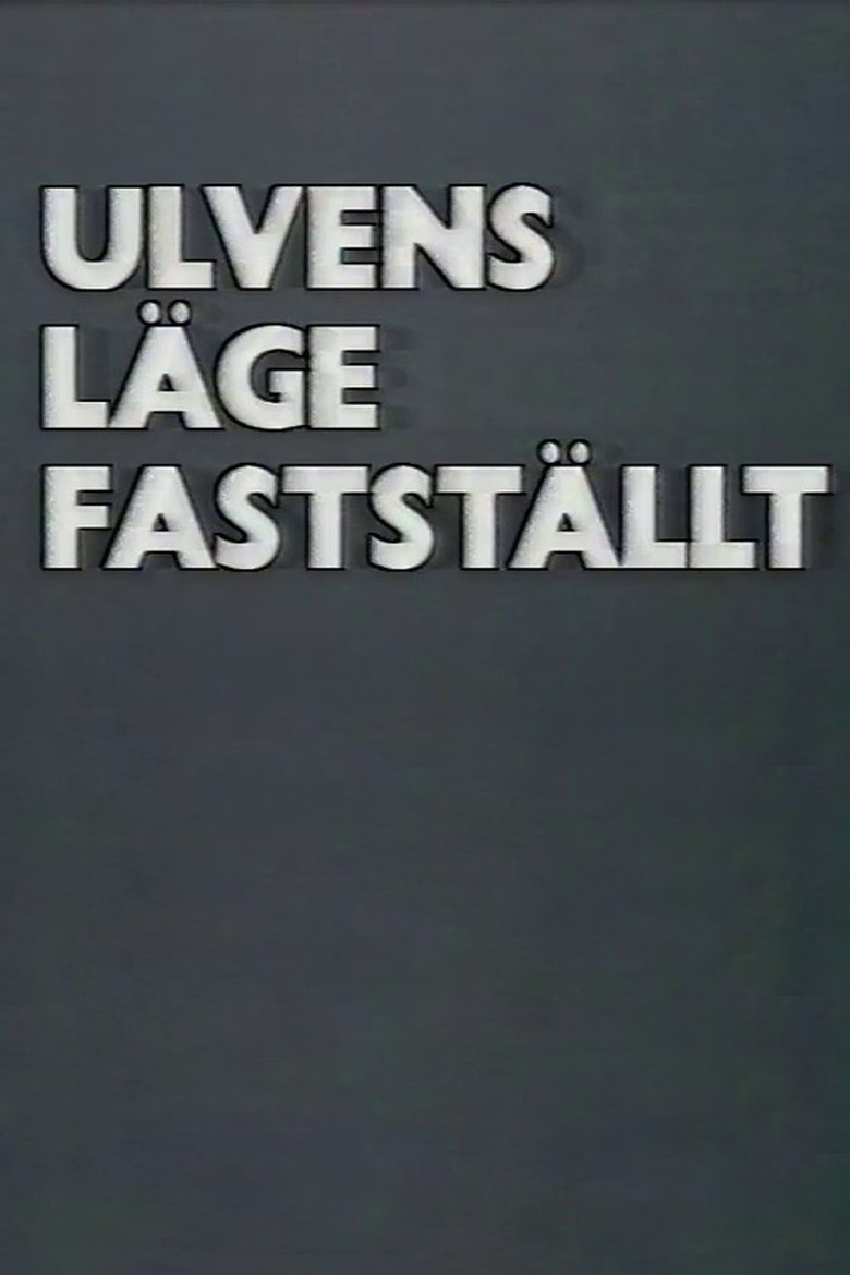 Poster of Ulvens läge fastställt