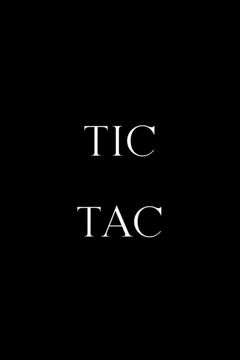 Poster of Tic, Tac