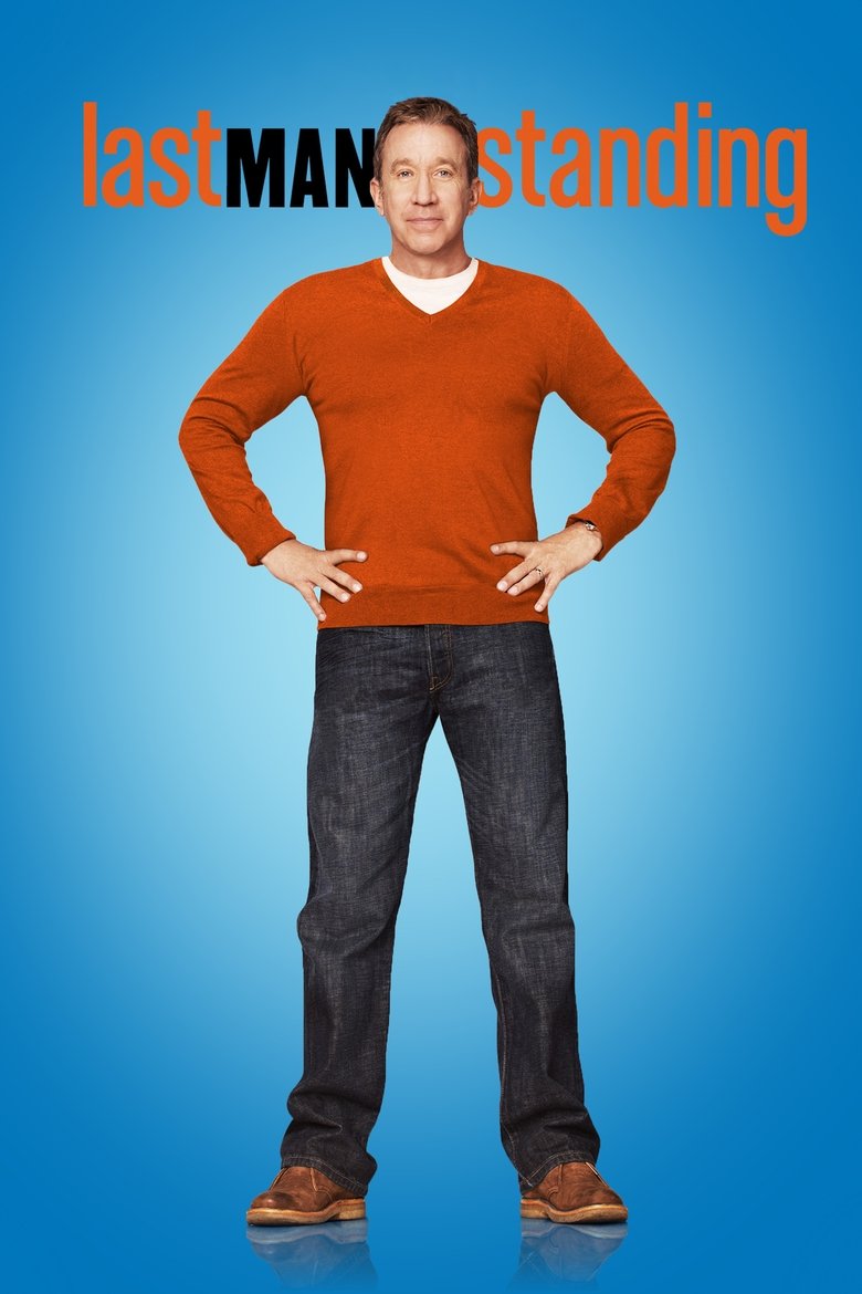 Poster of Episodes in Last Man Standing - Season 1 - Season 1