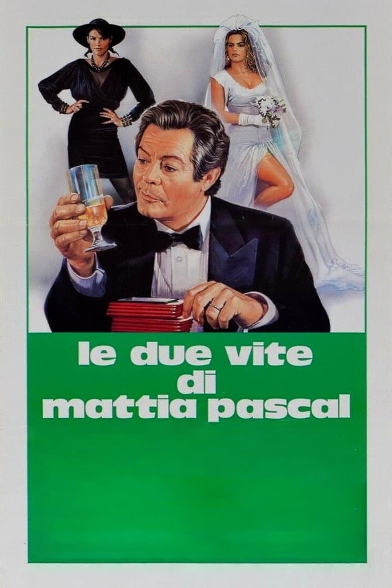 Poster of The 2 Lives of Mattia Pascal