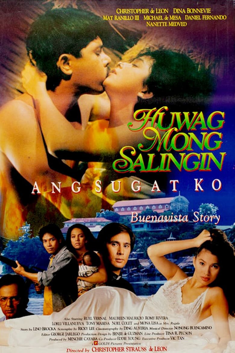 Poster of Huwag Mong Salingin ang Sugat Ko