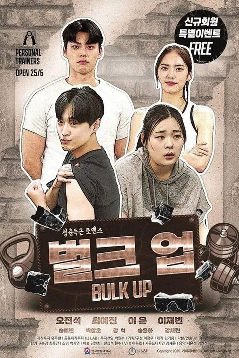 Poster of Episodes in Bulk Up - Season 1 - Season 1