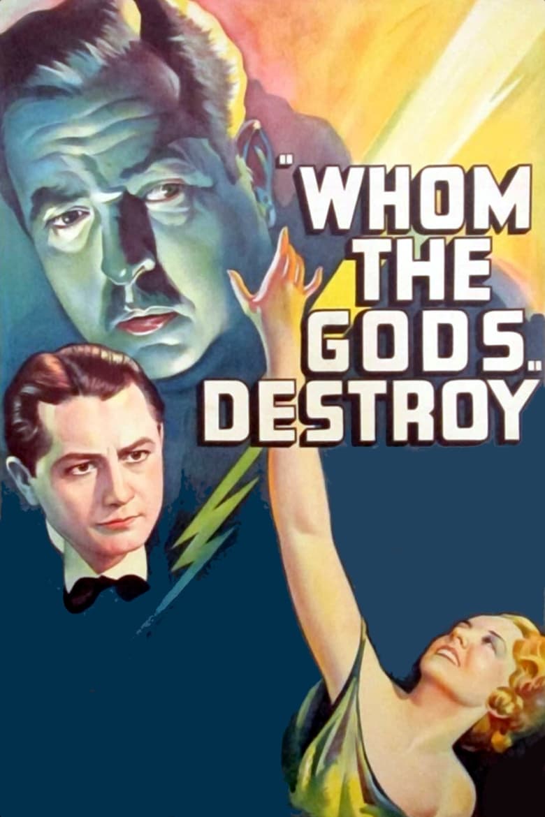 Poster of Whom the Gods Destroy