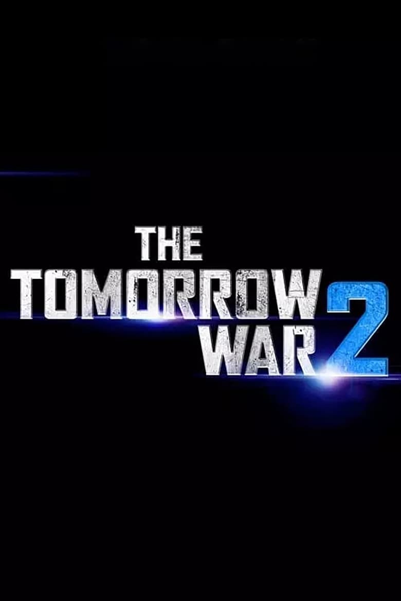 Poster of The Tomorrow War 2