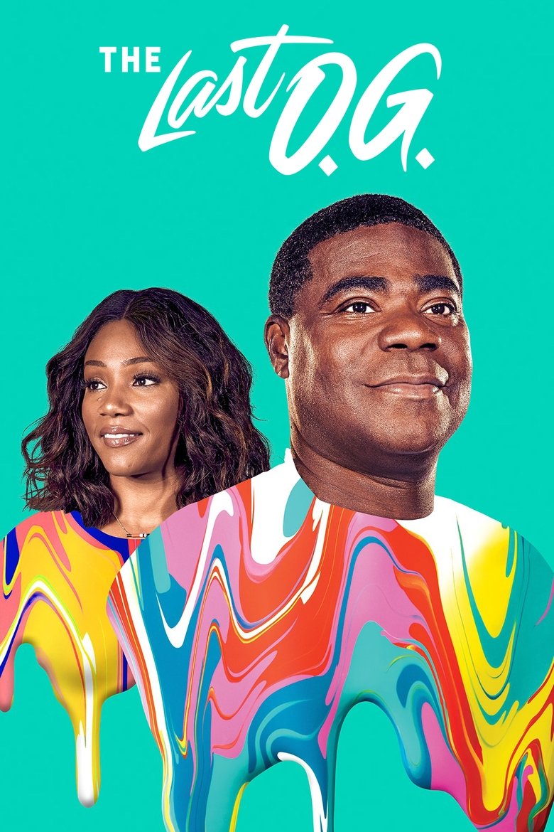Poster of Episodes in The Last O.G. - Season 2 - Season 2