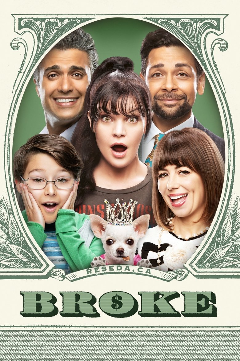 Poster of Episodes in Broke - Season 1 - Season 1