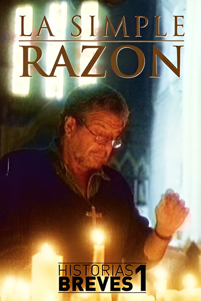 Poster of La Simple Razón