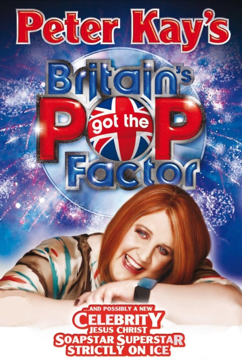 Poster of Britain's Got the Pop Factor... and Possibly a New Celebrity Jesus Christ Soapstar Superstar Strictly on Ice
