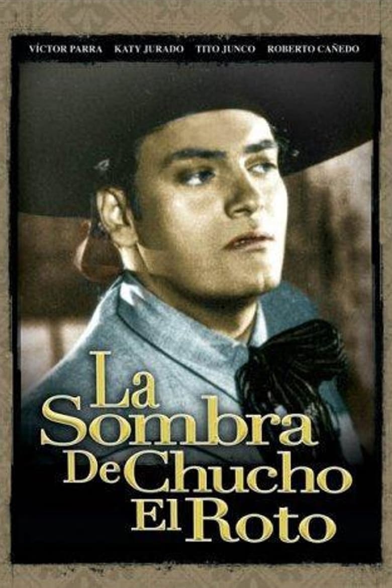 Poster of La sombra de Chucho el Roto
