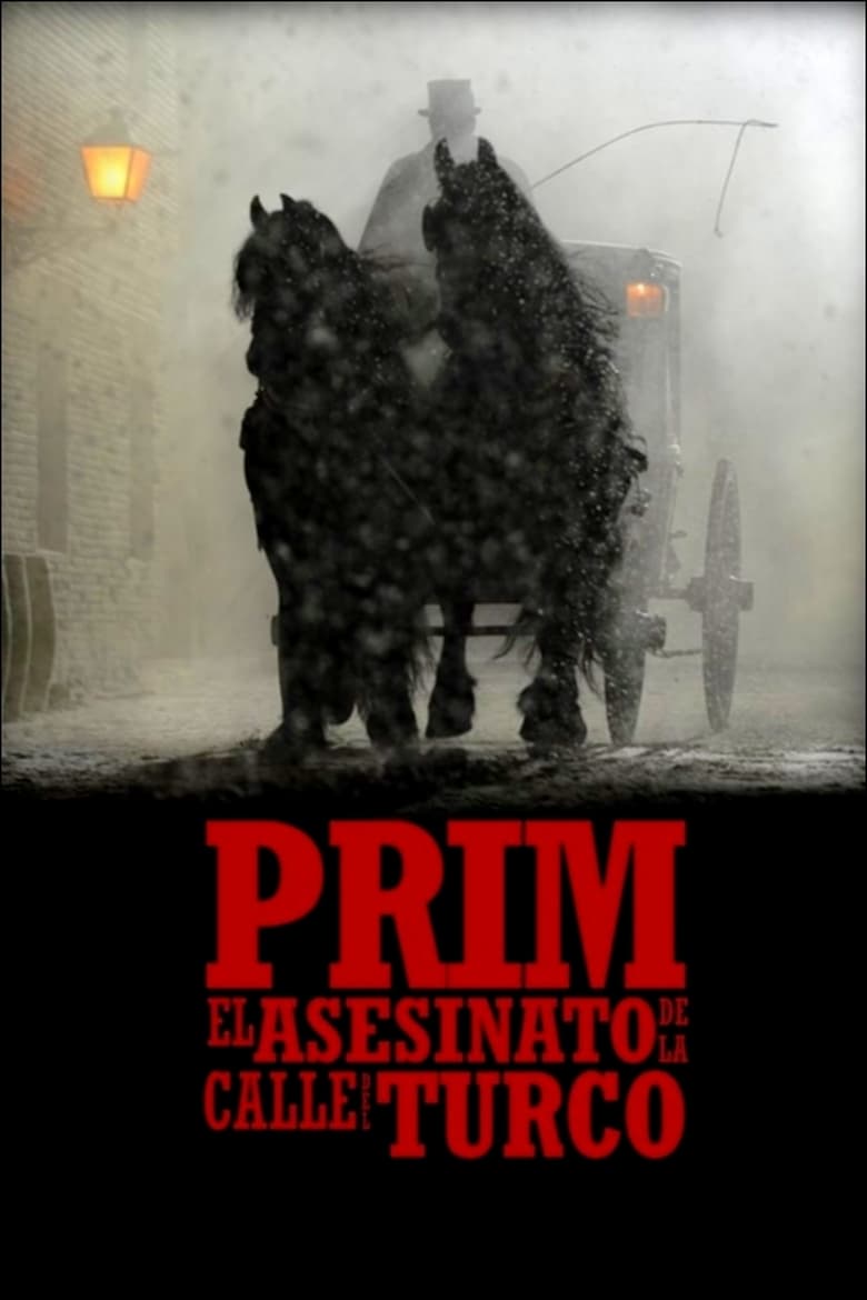 Poster of Prim: el asesinato de la calle del Turco