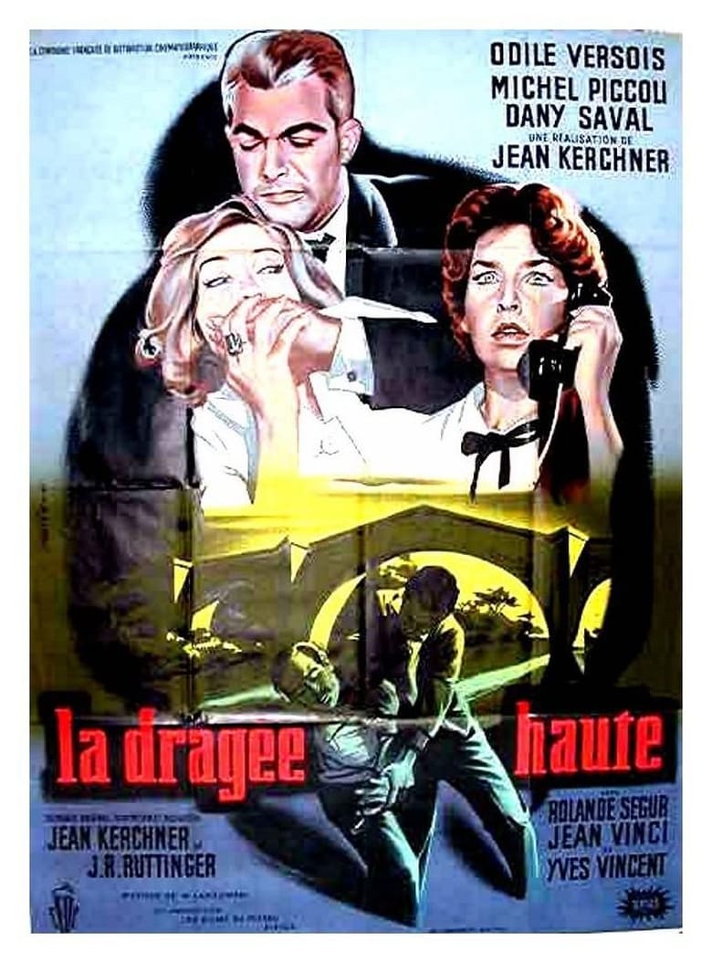 Poster of La dragée haute