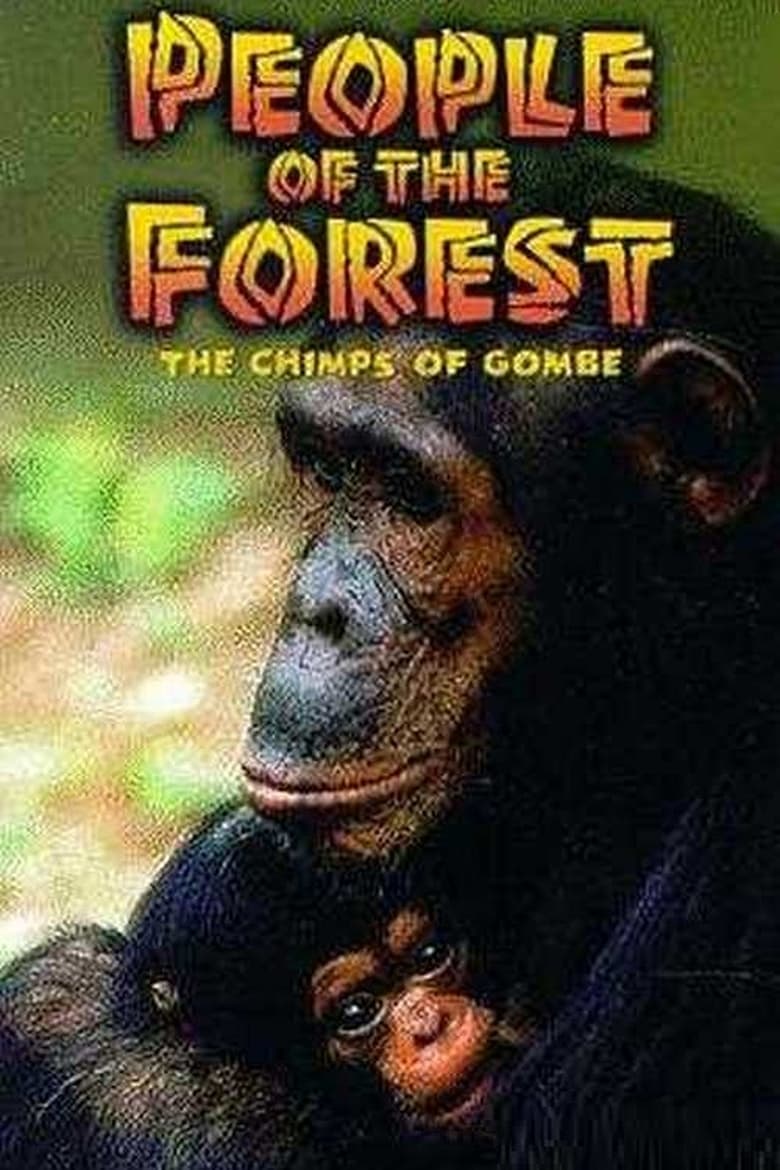 Poster of People of the Forest: The Chimps of Gombe