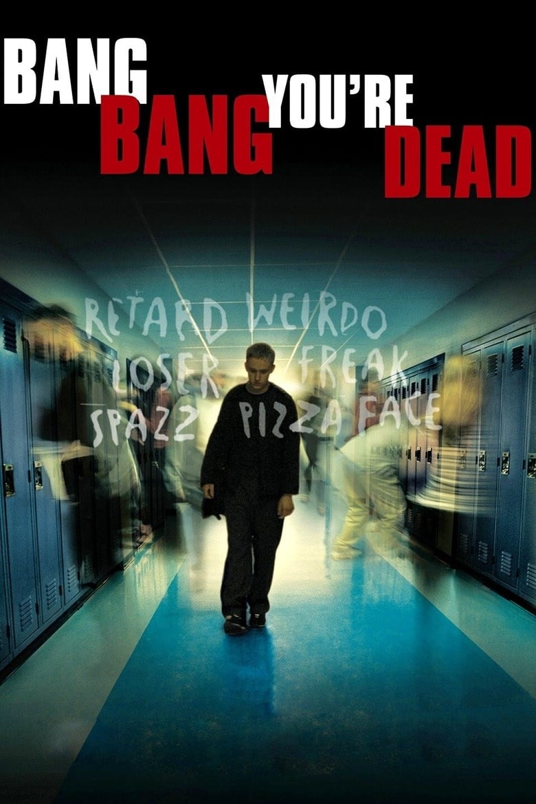 Poster of Bang Bang You're Dead