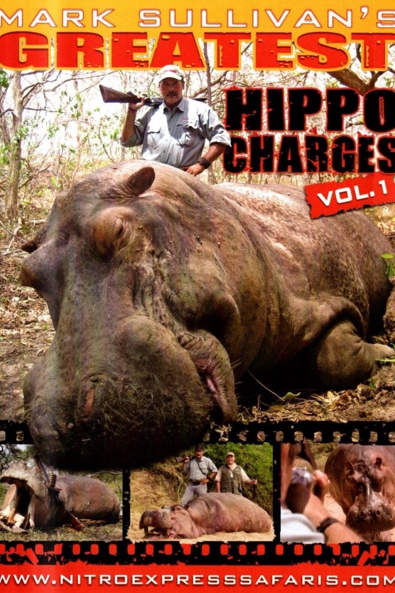 Poster of Mark Sullivan’s Greatest Hippo Charges