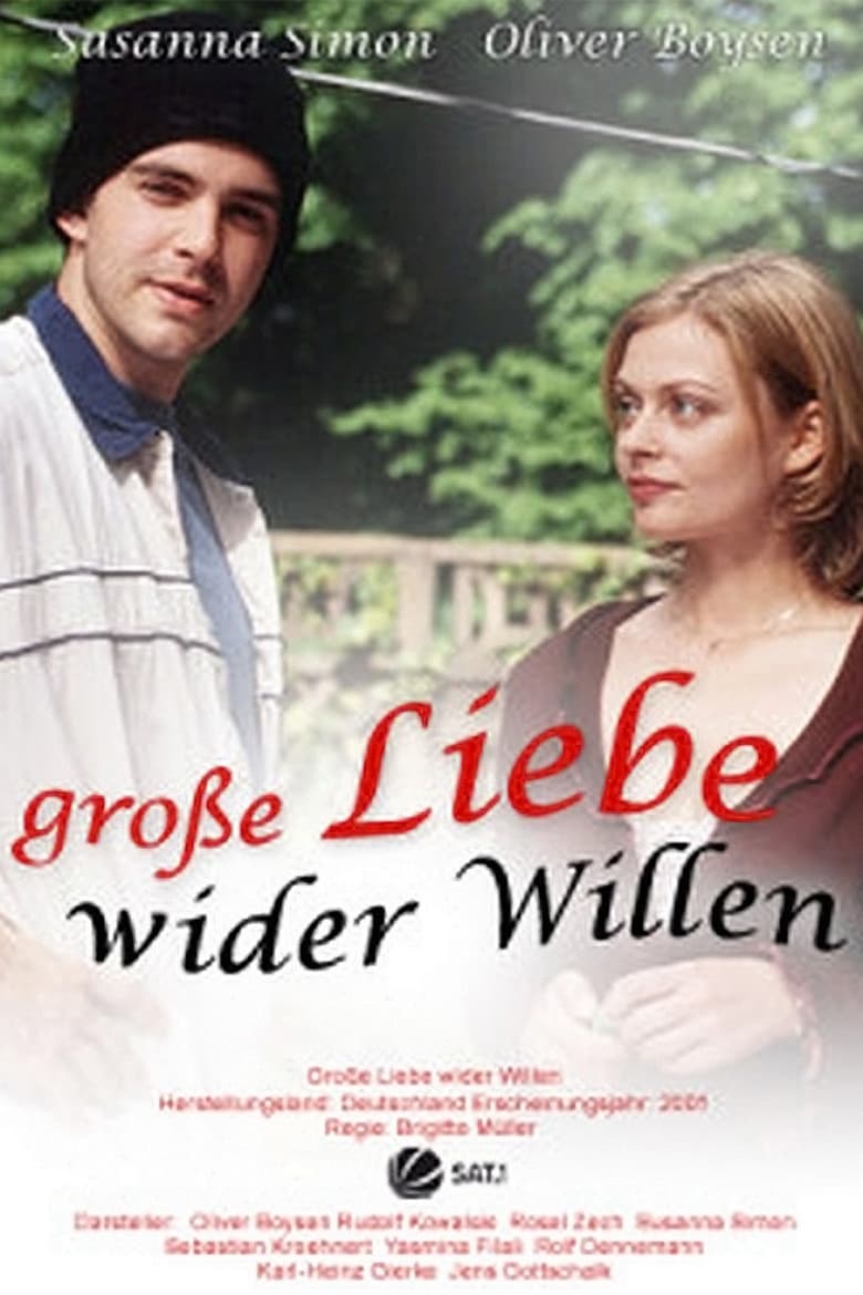 Poster of Große Liebe wider Willen