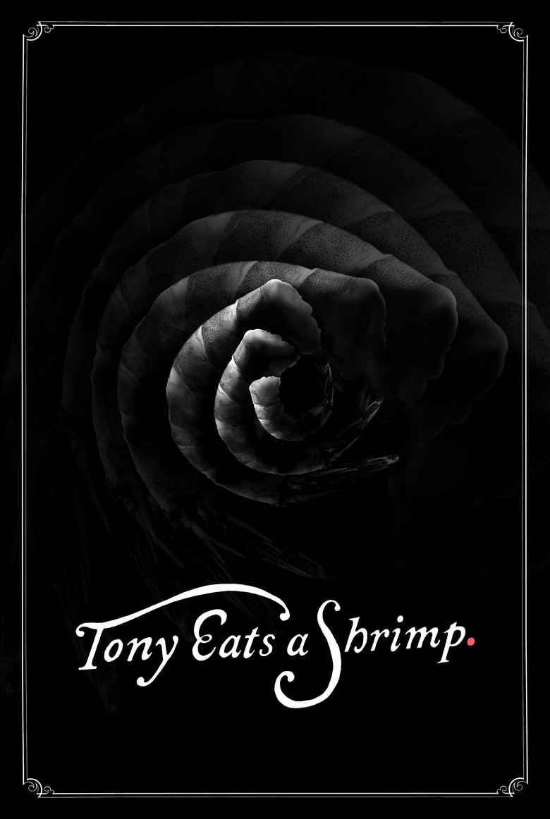 Poster of Tony Eats a Shrimp