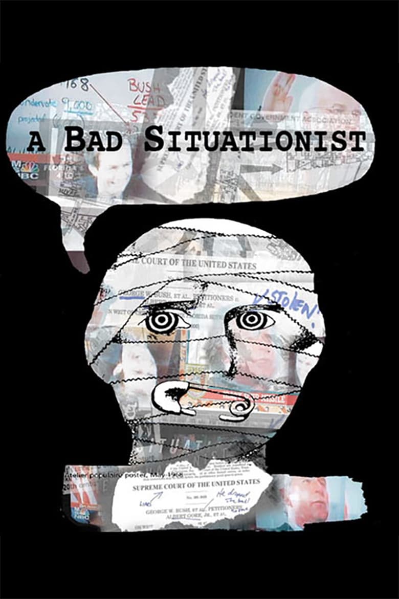 Poster of A Bad Situationist