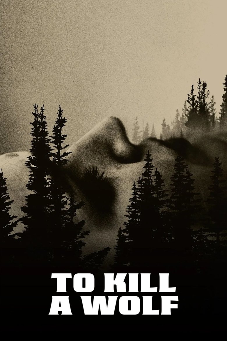 Poster of To Kill a Wolf
