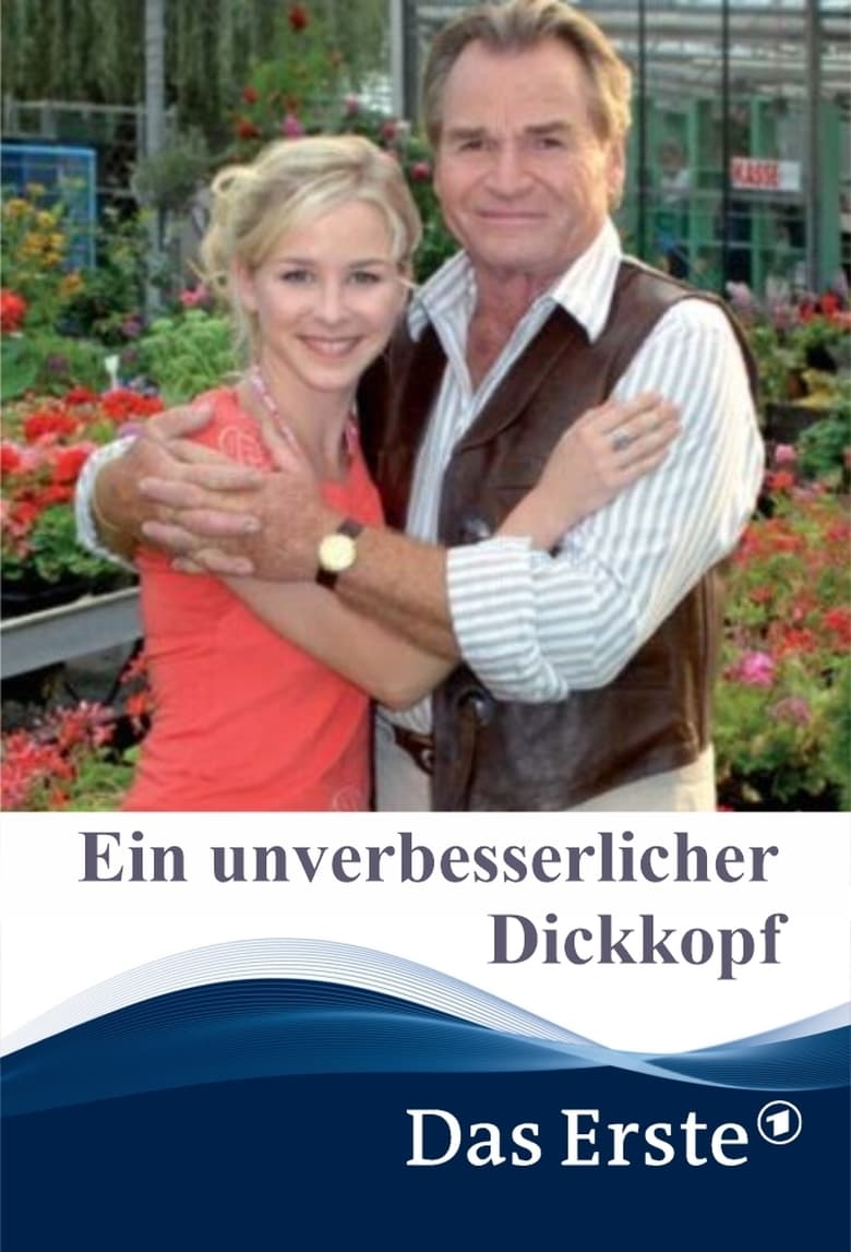 Poster of Ein unverbesserlicher Dickkopf