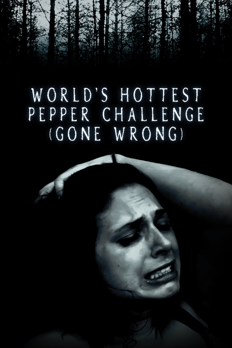 Poster of WORLDS HOTTEST PEPPER CHALLENGE (GONE WRONG) - CAROLINA REAPER PEPPER - 2.2 MILLION SCOVILLE UNITS