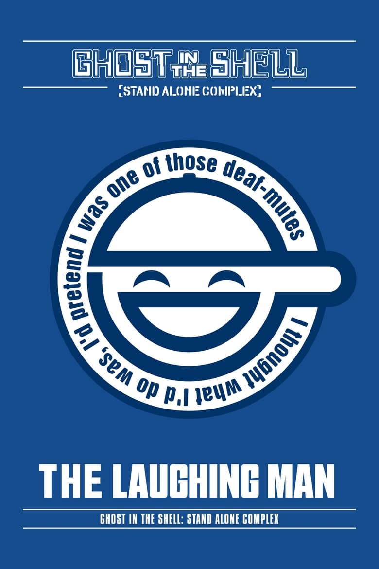 Poster of Ghost in the Shell: Stand Alone Complex - The Laughing Man