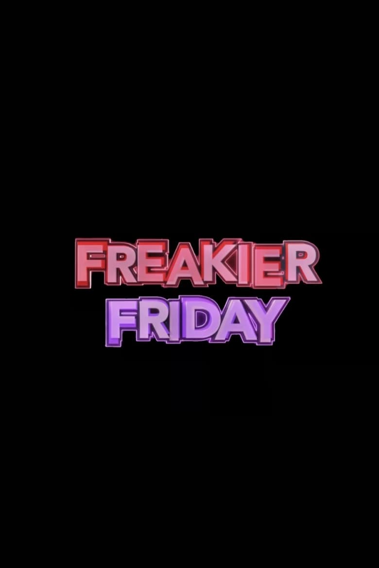 Poster of Freakier Friday