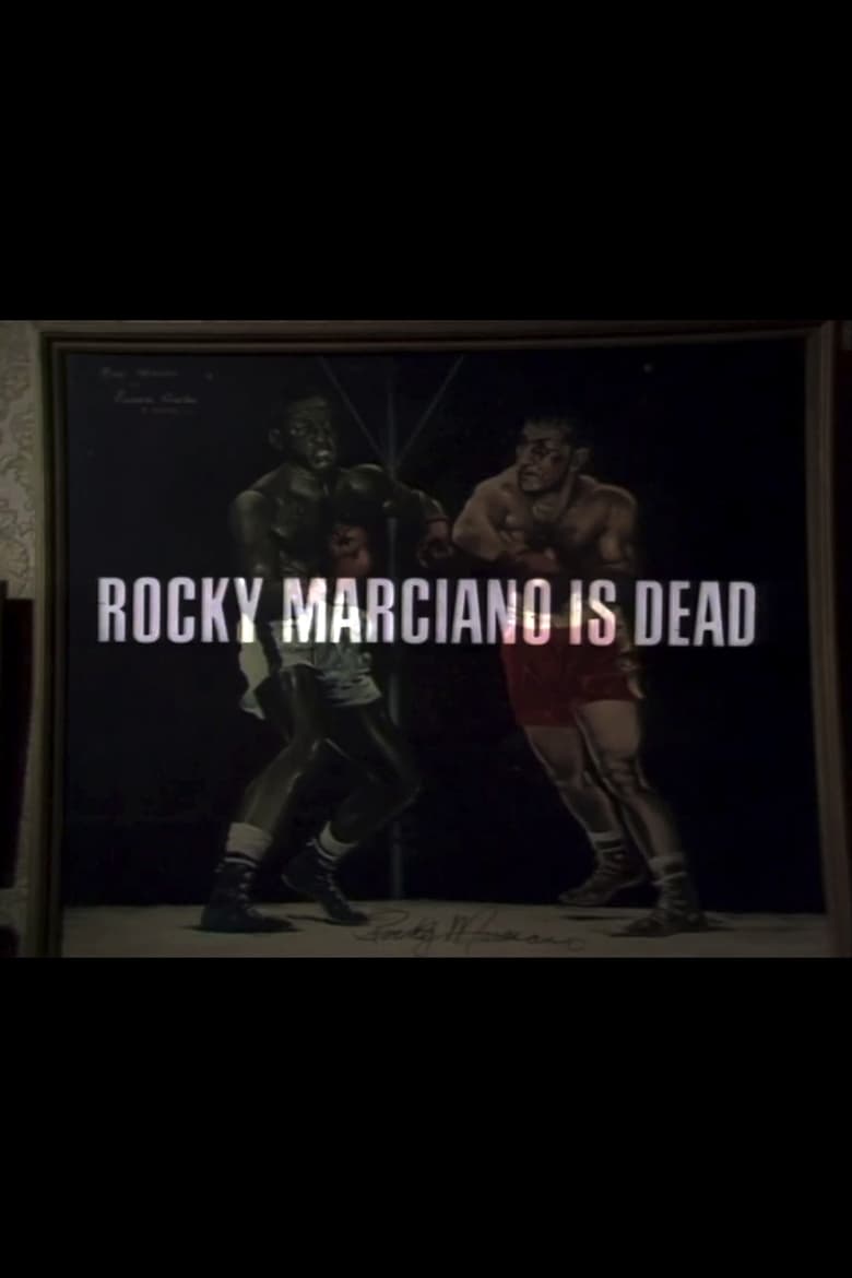Poster of Rocky Marciano Is Dead