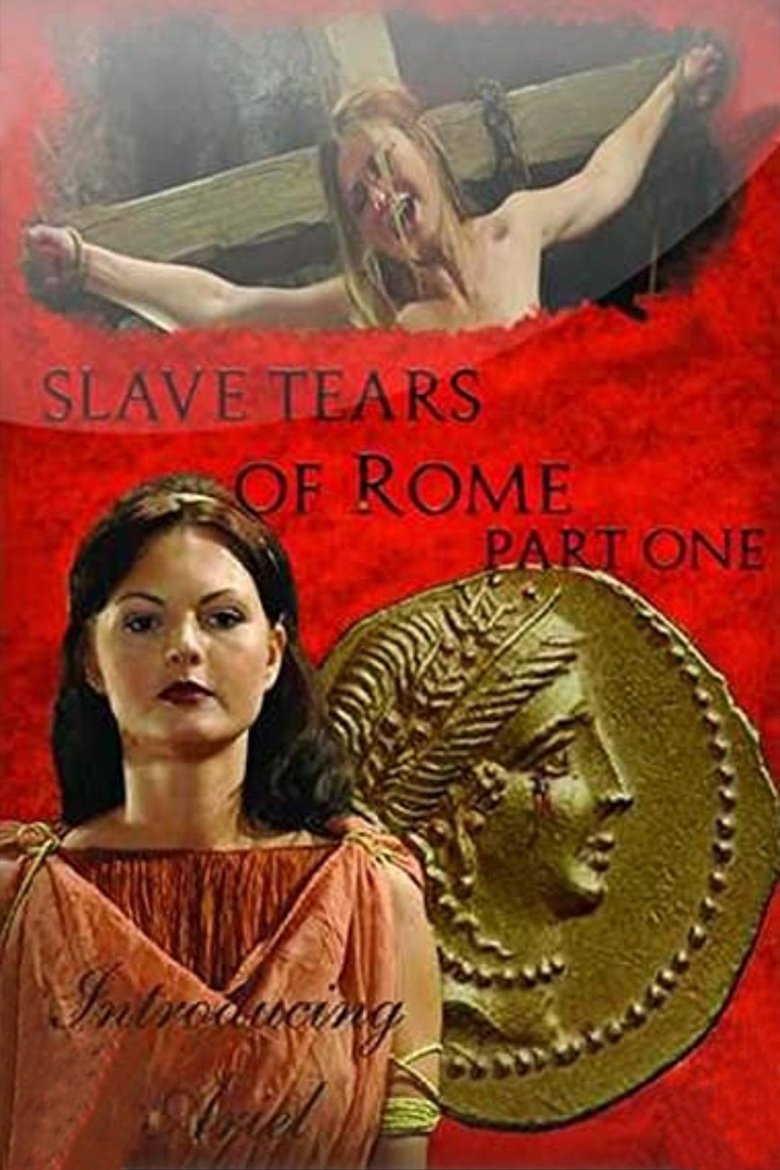 Poster of Slave Tears of Rome: Part One