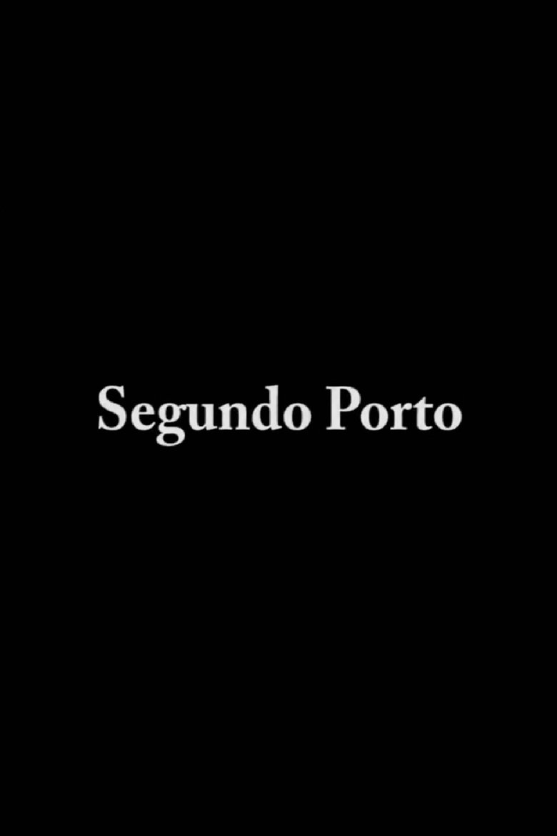 Poster of Segundo Porto