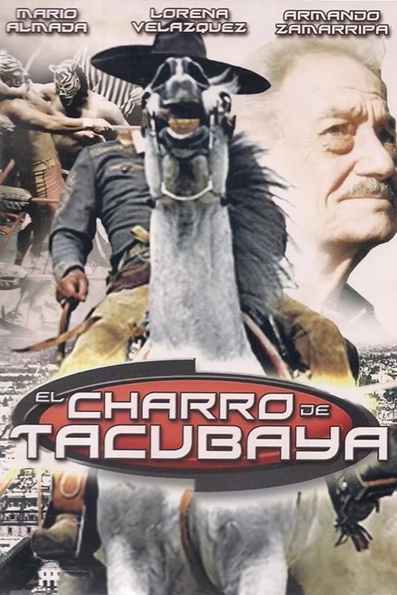 Poster of El charro de Tacubaya