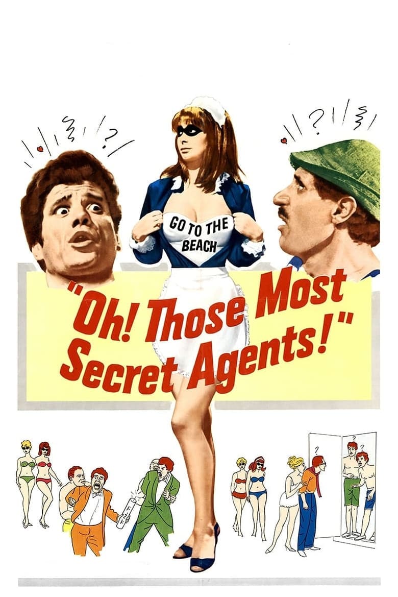 Poster of Oh! Those Most Secret Agents