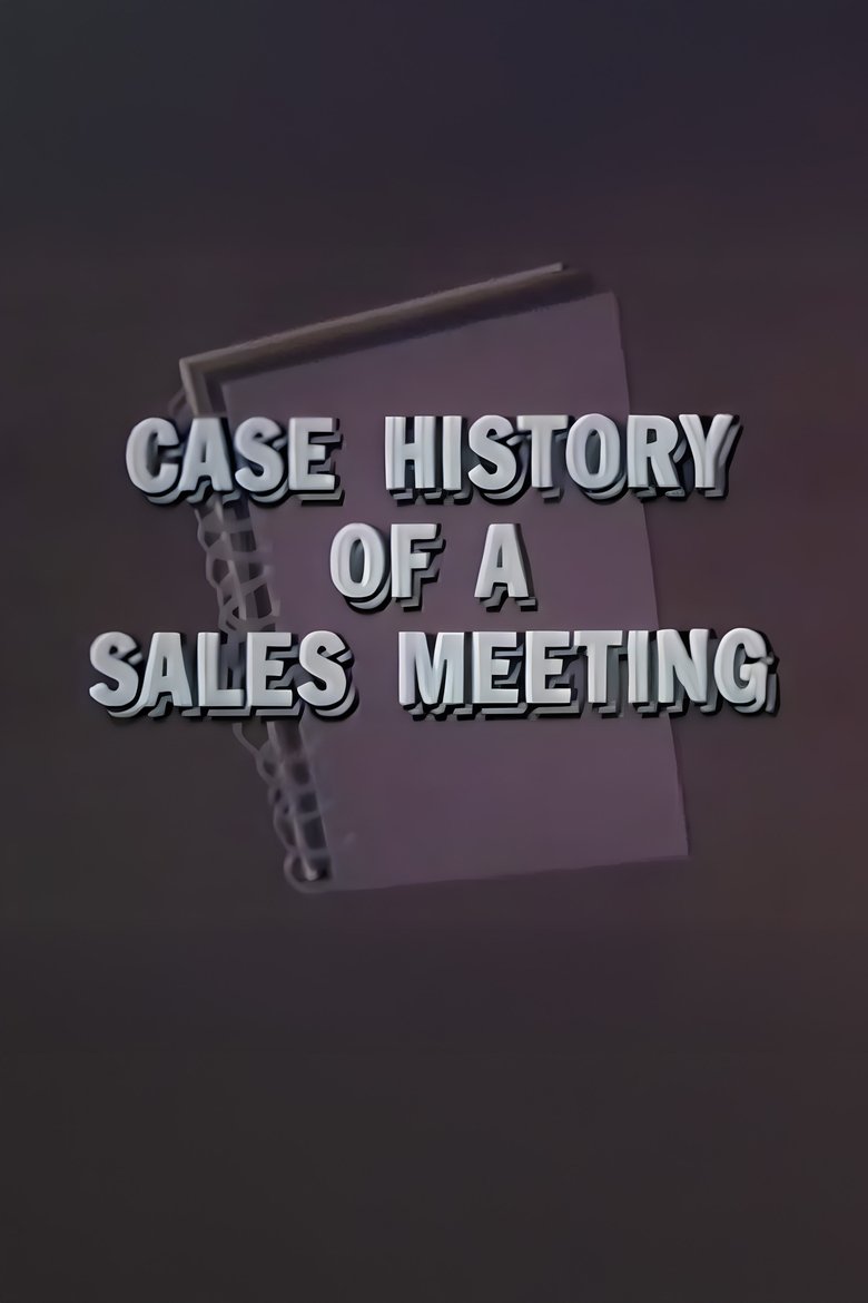 Poster of Case History of a Sales Meeting