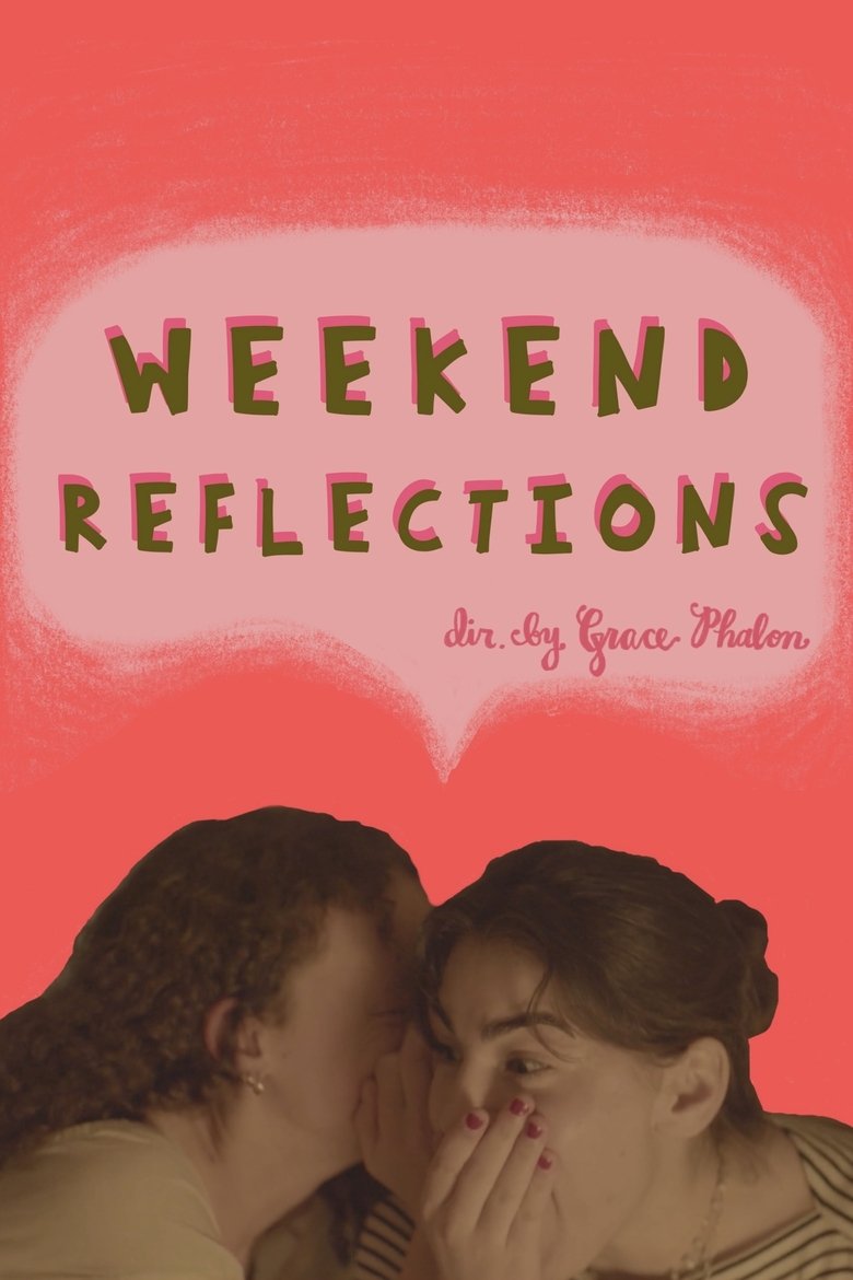 Poster of Weekend Reflections