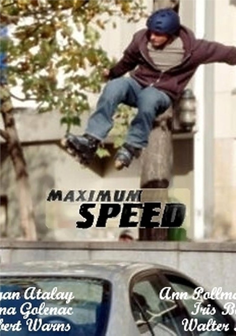 Poster of Maximum Speed - Renn' um dein Leben!