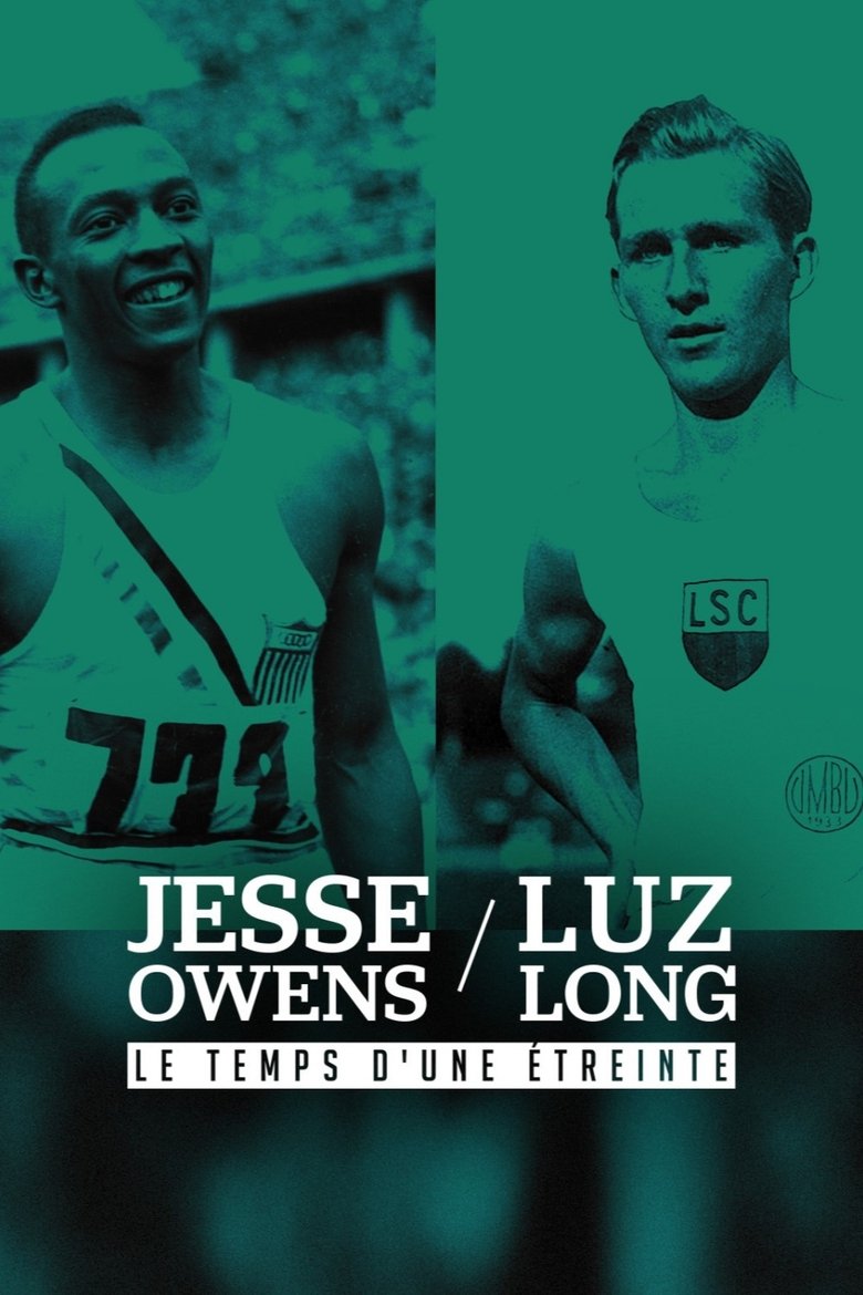 Poster of Jesse Owens et Luz Long : le temps d'une étreinte