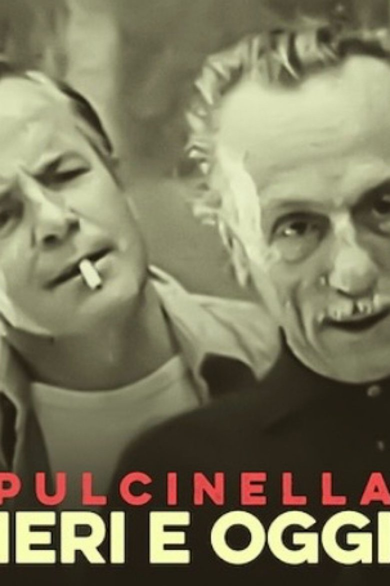Poster of Pulcinella - Ieri e oggi