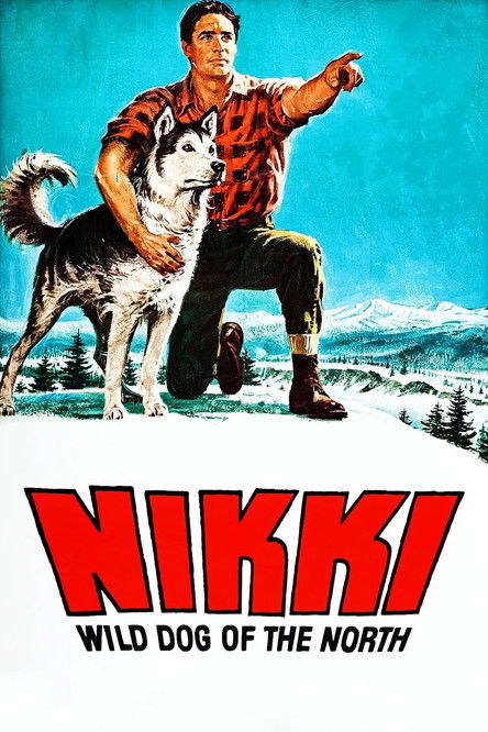 Poster of Nikki, Wild Dog of the North