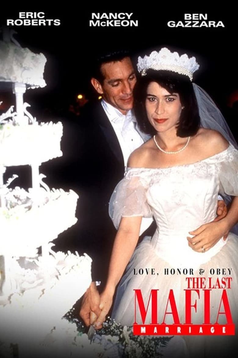 Poster of Love, Honor & Obey: The Last Mafia Marriage
