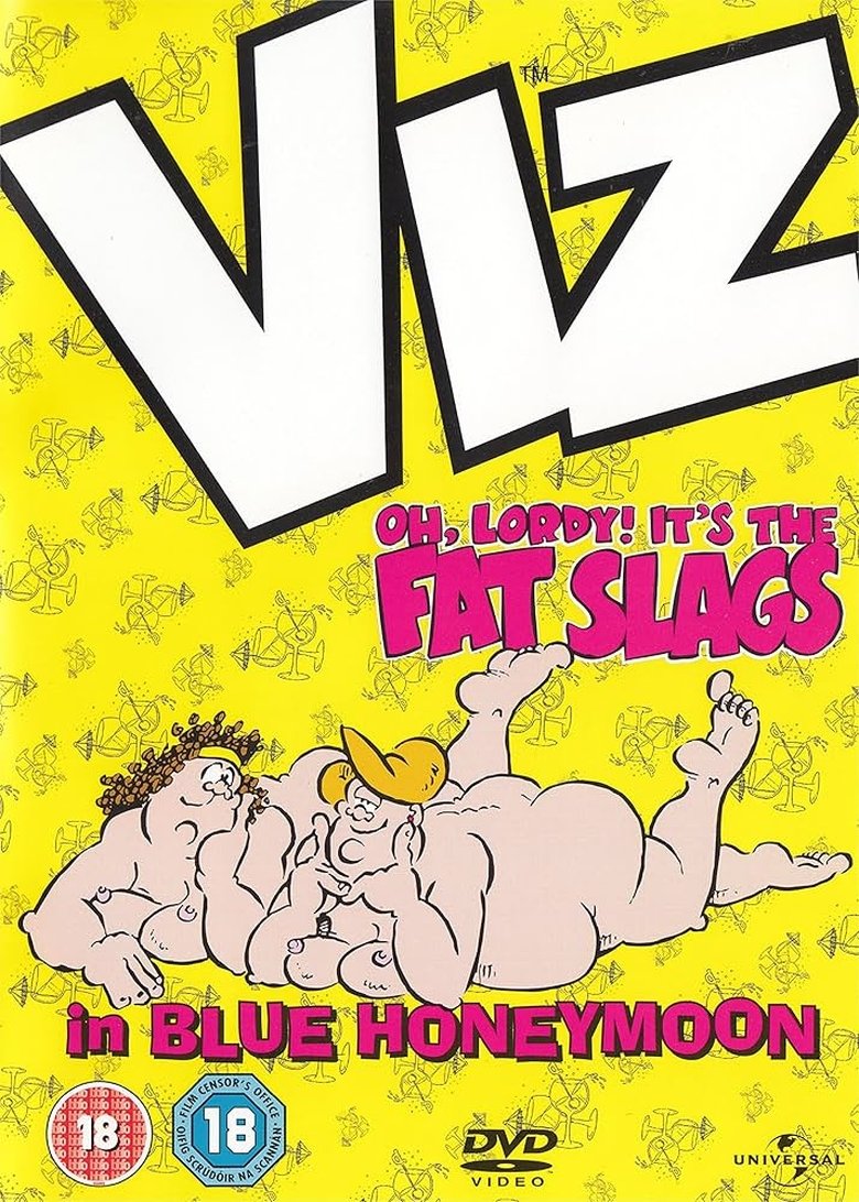 Poster of VIZ: Oh, Lordy! It's The Fat Slags in Blue Honeymoon