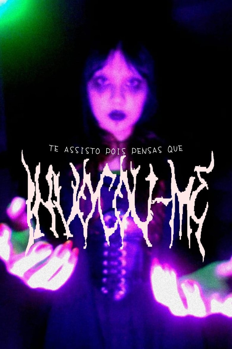 Poster of Te Assisto Pois Pensas Que Invocou-me