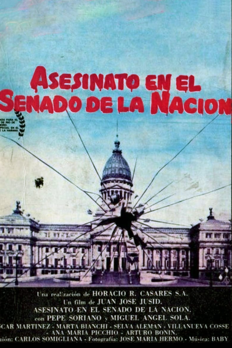 Poster of Asesinato en el Senado de la Nación