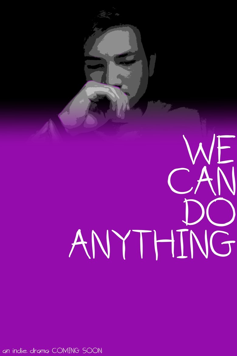 Poster of We Can Do Anything