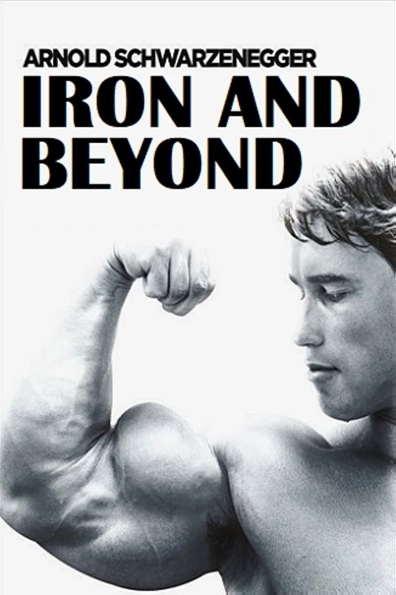 Poster of Iron and Beyond