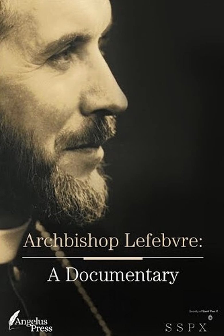 Poster of Archbishop Lefebvre: A Documentary