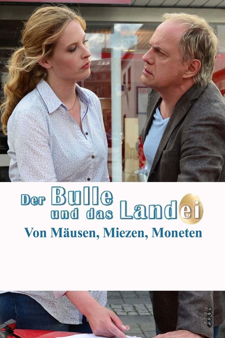 Poster of Der Bulle und das Landei - von Mäusen, Miezen und Moneten