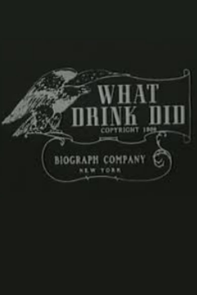 Poster of What Drink Did